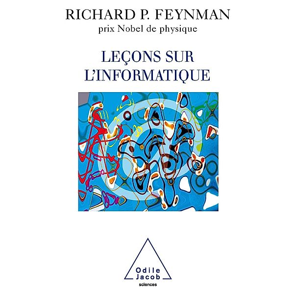 Lecons sur l'informatique, Feynman Richard P. Feynman