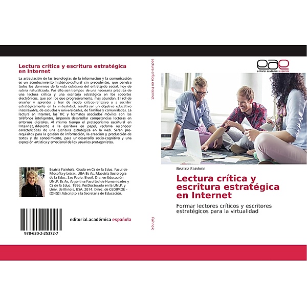 Lectura crítica y escritura estratégica en Internet, Beatriz Fainholc
