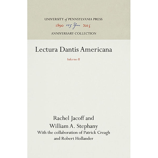 Lectura Dantis Americana, Rachel Jacoff, William A. Stephany