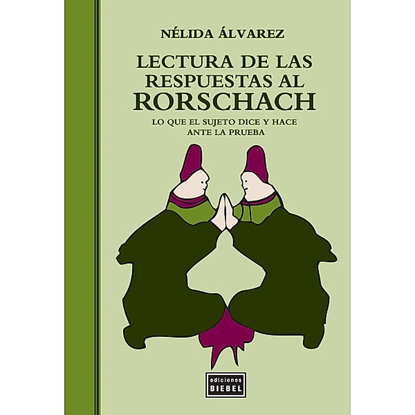 Lectura de las respuestas al Rorschach, Nélida Álvarez
