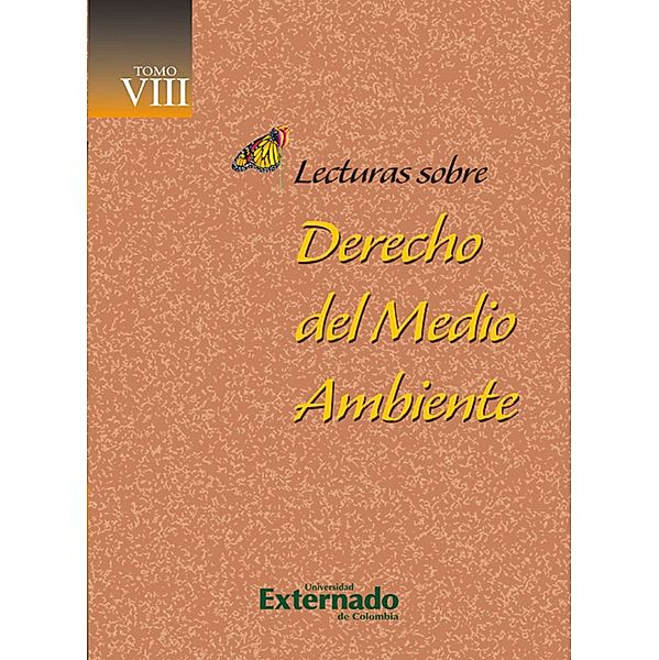 Lecturas sobre Derecho del Medio Ambiente Tomo VIII, Varios Autores