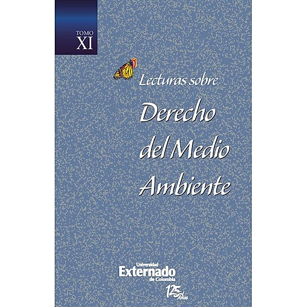 Lecturas sobre Derecho del Medio Ambiente Tomo XI, Álvaro Hernando Cardona González, Manuel Santiago Burgos Navarro, Álvaro Osorio sierra