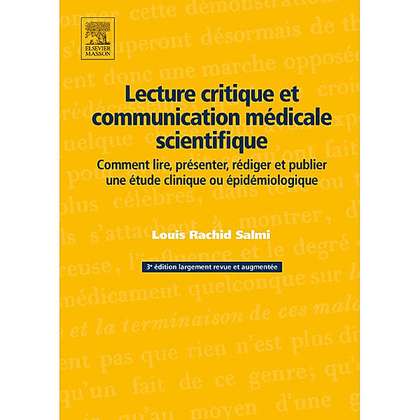 Lecture critique et communication médicale scientifique, Louis Rachid Salmi
