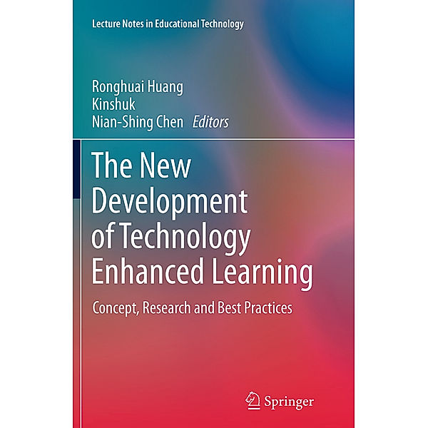 Lecture Notes in Educational Technology / The New Development of Technology Enhanced Learning