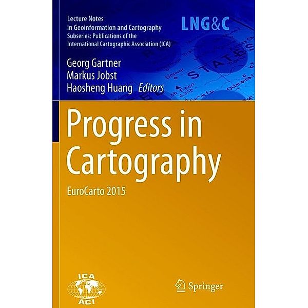 Lecture Notes in Geoinformation and Cartography / Progress in Cartography