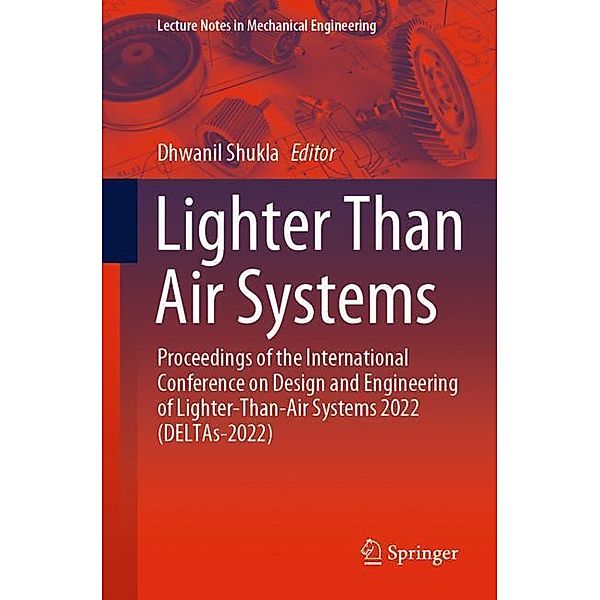 Lecture Notes in Mechanical Engineering / Lighter Than Air Systems
