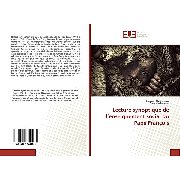 Lecture synoptique de l'enseignement social du Pape François, Innocent Nyirindekwe, Bernardin Biregeya