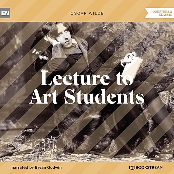 Lecture to Art Students, Oscar Wilde