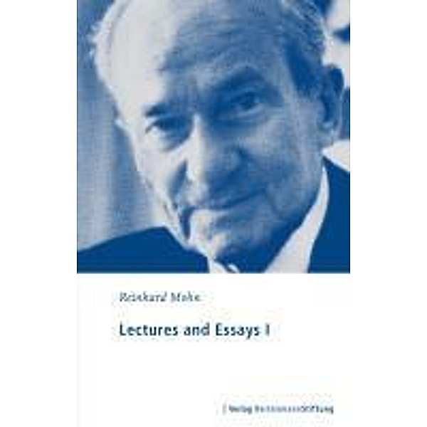 Lectures and Essays I, Reinhard Mohn