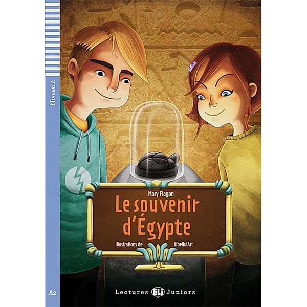 Lectures ELI Juniors / Le souvenir d' Égypte, m. Audio-CD, Mary Flagan