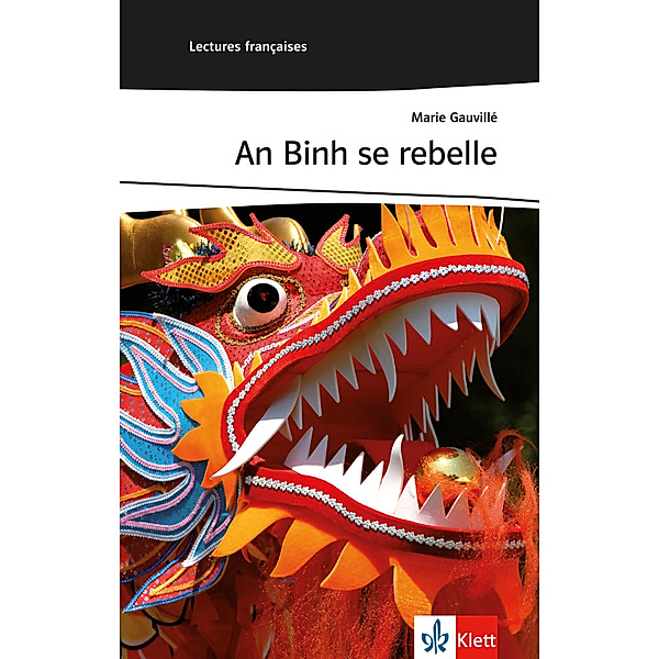 Lectures françaises / An Binh se rebelle, Marie Gauvillé
