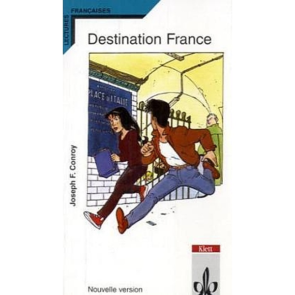 Lectures françaises / Destination France, Joseph F. Conroy