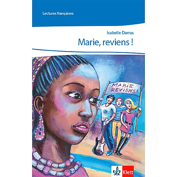 Lectures françaises, Lernjahr 4 / Marie, reviens!, Isabelle Darras