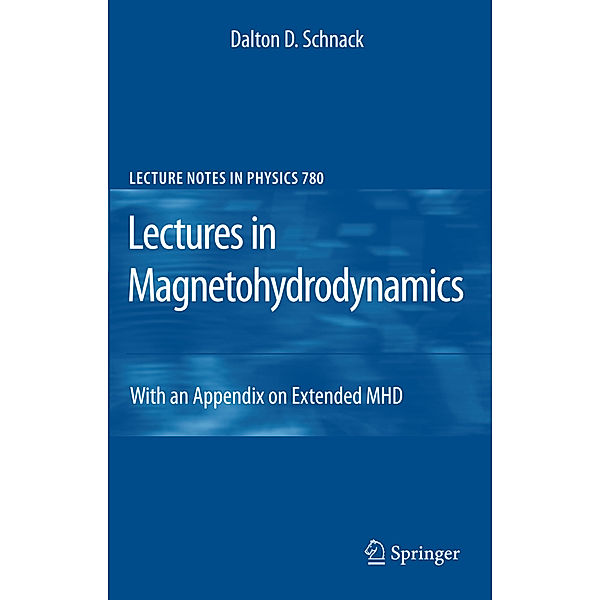 Lectures in Magnetohydrodynamics, Dalton D. Schnack