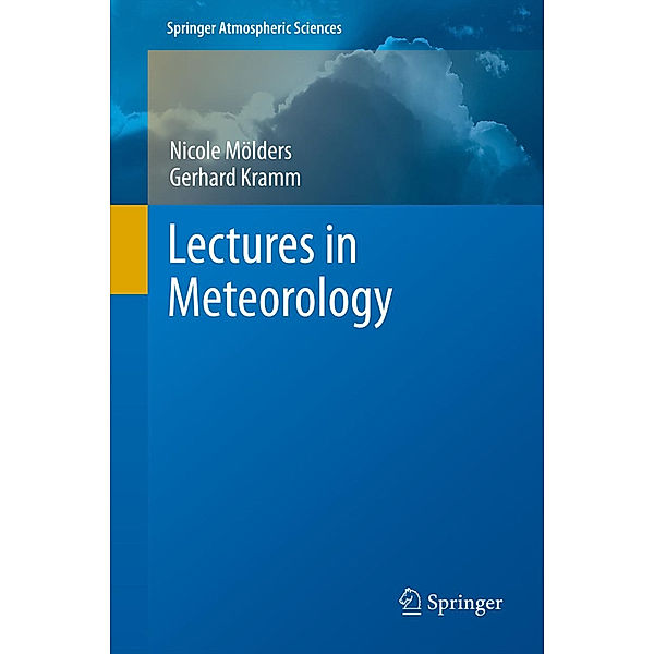 Lectures in Meteorology, Nicole Mölders, Gerhard Kramm