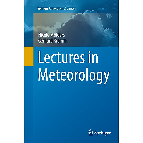 Lectures in Meteorology, Nicole Mölders, Gerhard Kramm