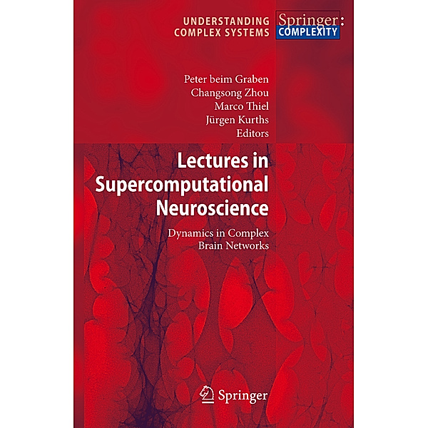 Lectures in Supercomputational Neuroscience