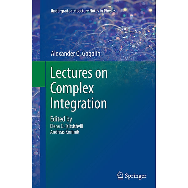 Lectures on Complex Integration, A. O. Gogolin