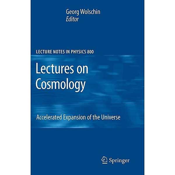 Lectures on Cosmology / Lecture Notes in Physics Bd.800