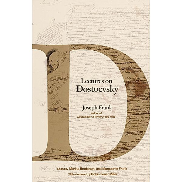 Lectures on Dostoevsky, Joseph Frank
