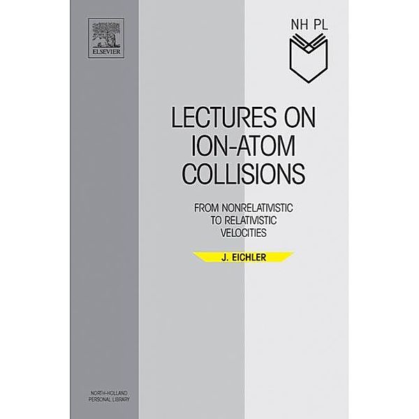 Lectures on Ion-Atom Collisions, Jörg Eichler