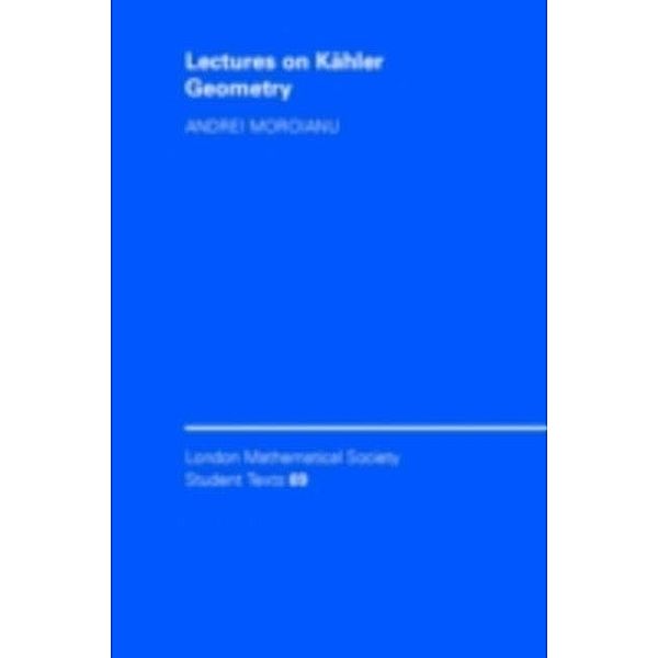 Lectures on Kahler Geometry, Andrei Moroianu