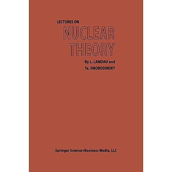 Lectures on Nuclear Theory, L. D. Landau