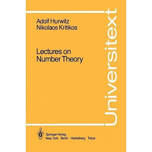 Lectures on Number Theory / Universitext, Adolf Hurwitz