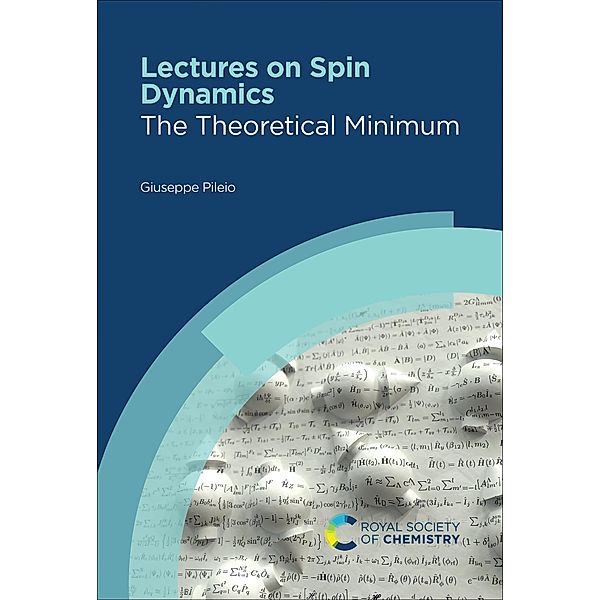 Lectures on Spin Dynamics, Giuseppe Pileio