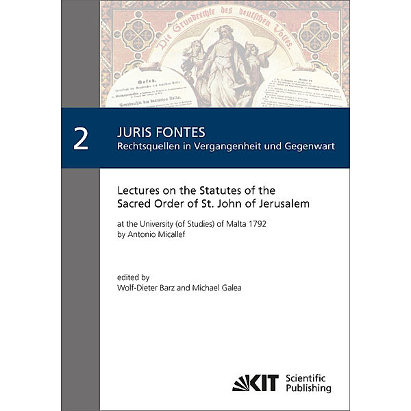 Lectures on the Statutes of the Sacred Order of St. John of Jerusalem : at the University (of Studies) of Malta 1792, Antonio Micallef