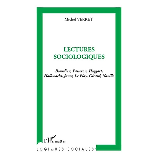Lectures sociologiques, Michel Verret Michel Verret