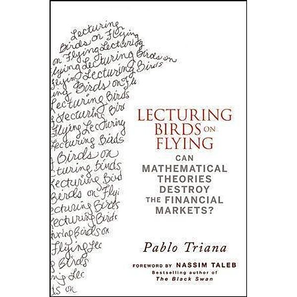 Lecturing Birds on Flying, Pablo Triana