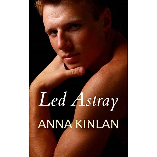 Led Astray, Anna Kinlan