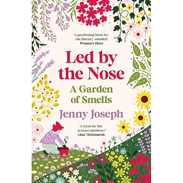 Led By The Nose, Jenny Joseph