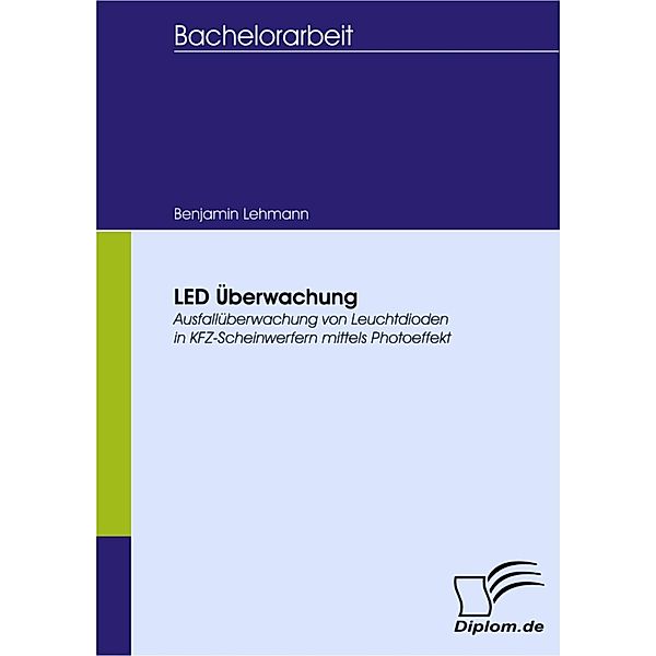 LED Überwachung, Benjamin Lehmann