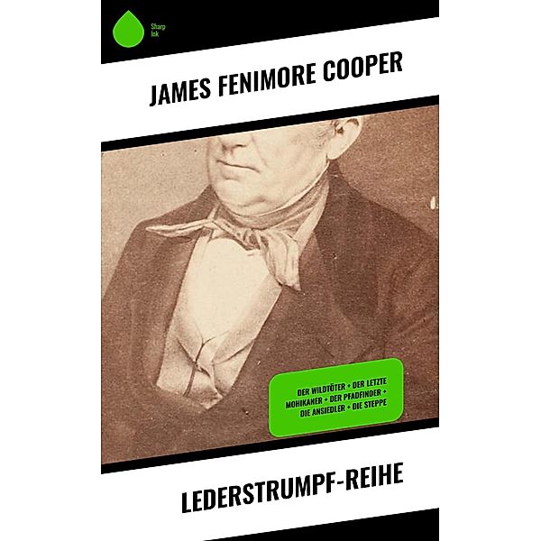 Lederstrumpf-Reihe, James Fenimore Cooper