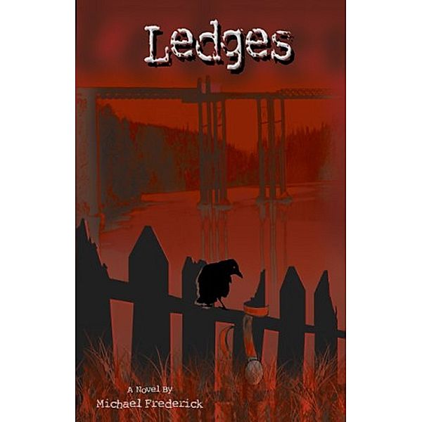 Ledges, Michael Frederick