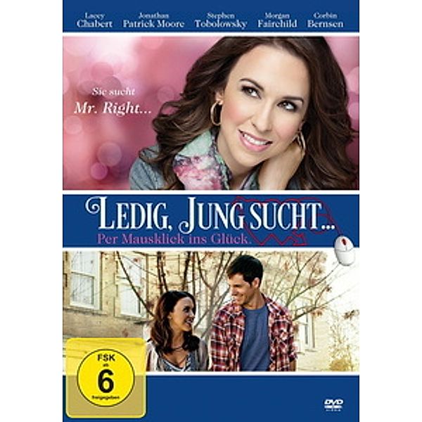 Ledig, jung sucht... Per Mausklick ins Glück., Lacey Chabert, Jonathan Patrick Moore