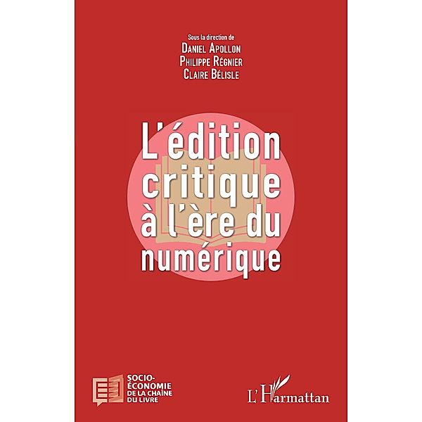 L'edition critique a l'ere numerique, Apollon Daniel Apollon