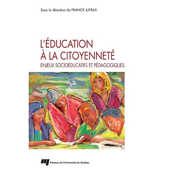 L'education a la citoyennete, Jutras France Jutras