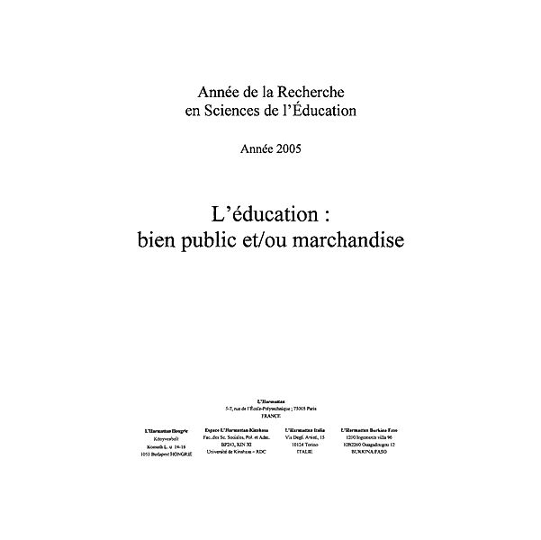 L'education : bien public et / ou marchandise / Hors-collection, Collectif