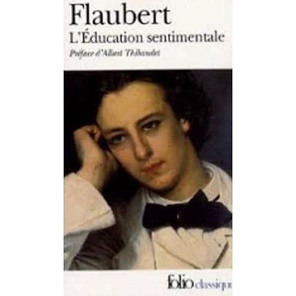 L'éducation sentimentale, Gustave Flaubert