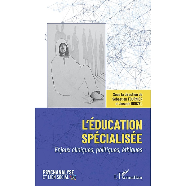 L'education specialisee, Fournier Sebastien Fournier