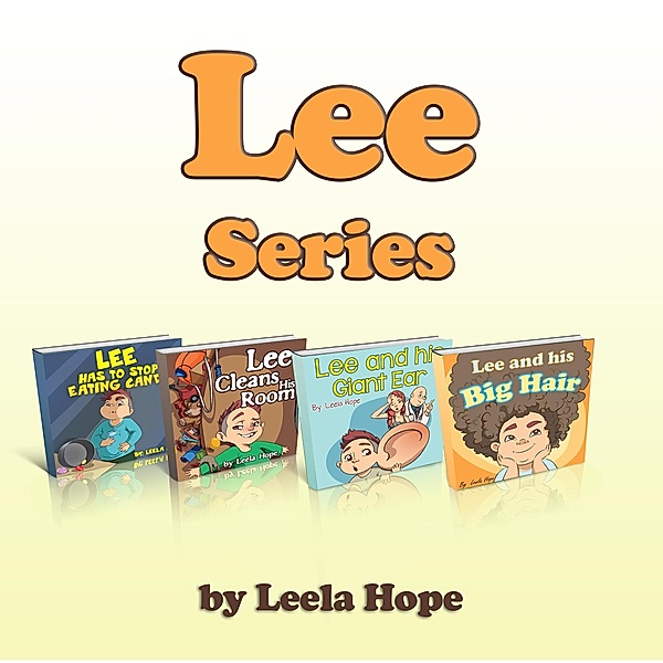 Lee Collection (Bedtime children's books for kids, early readers) / Bedtime children's books for kids, early readers, Leela Hope