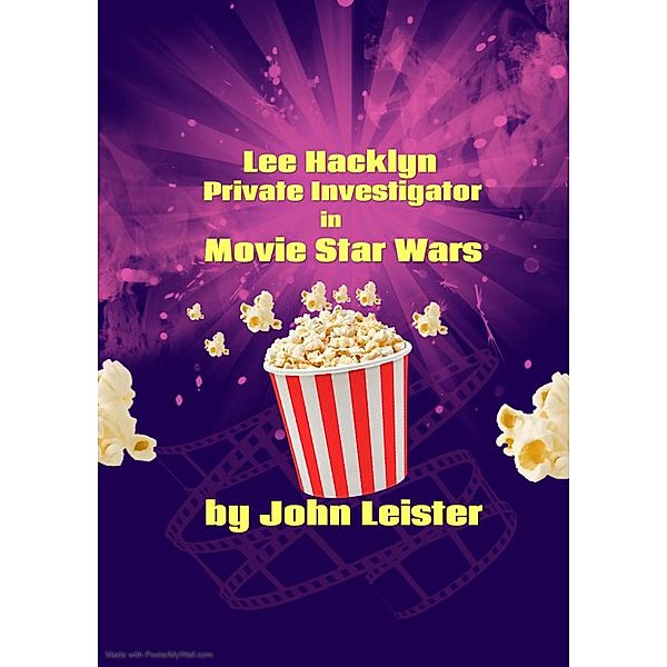 Lee Hacklyn Private Investigator in Movie Star Wars / Lee Hacklyn, John Leister