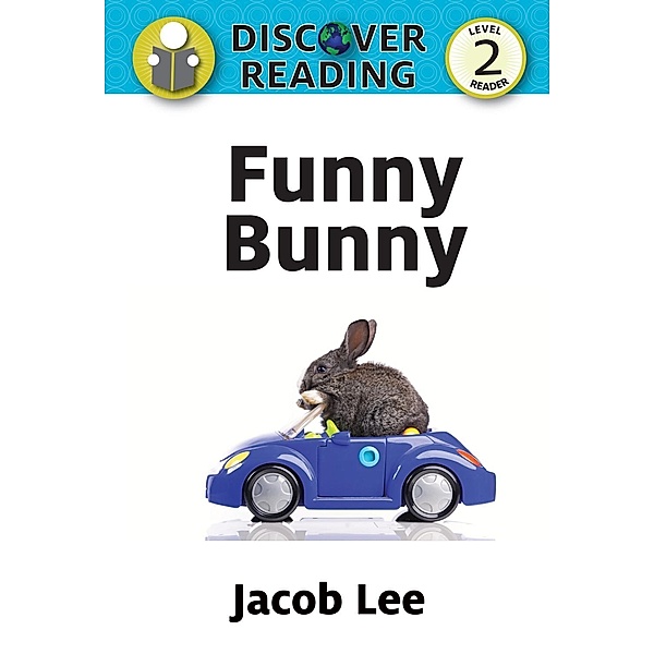 Lee, J: Funny Bunny, Jacob Lee