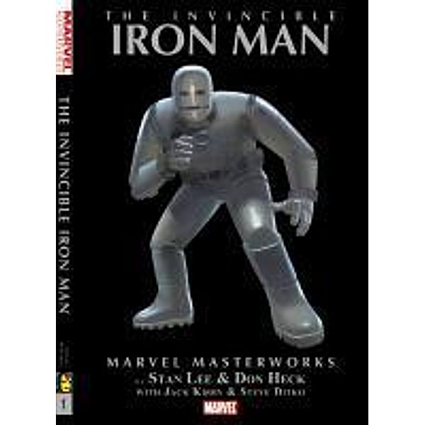 Lee, S: Marvel Masterworks: Invincible Iron Man 1, Stan Lee, Larry Lieber, Robert Bernstein