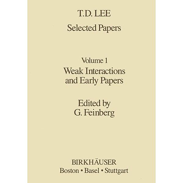 Lee, T: Selected Papers, T.-D. Lee
