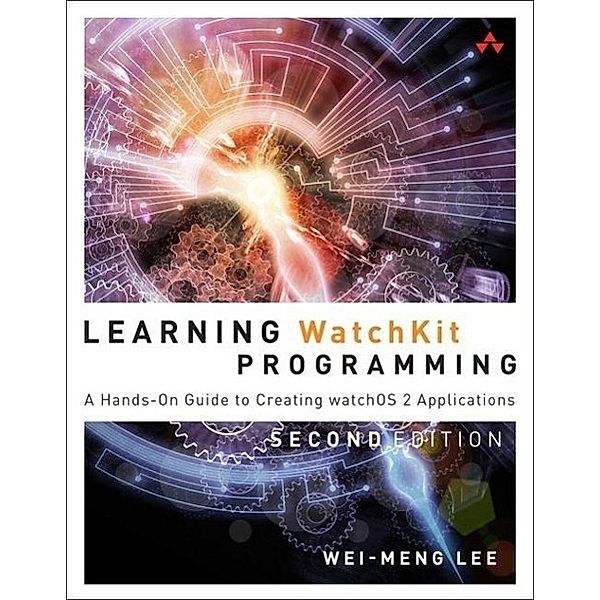 Lee, W: Learning WatchKit Programming, Wei-Meng Lee