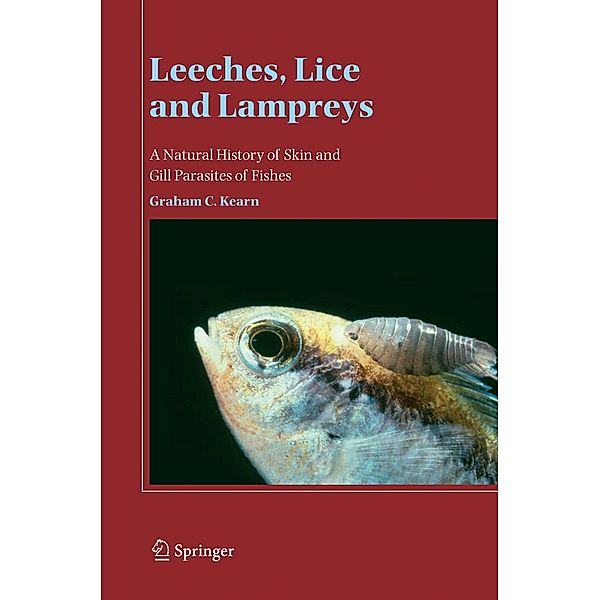 Leeches, Lice and Lampreys, Graham C. Kearn